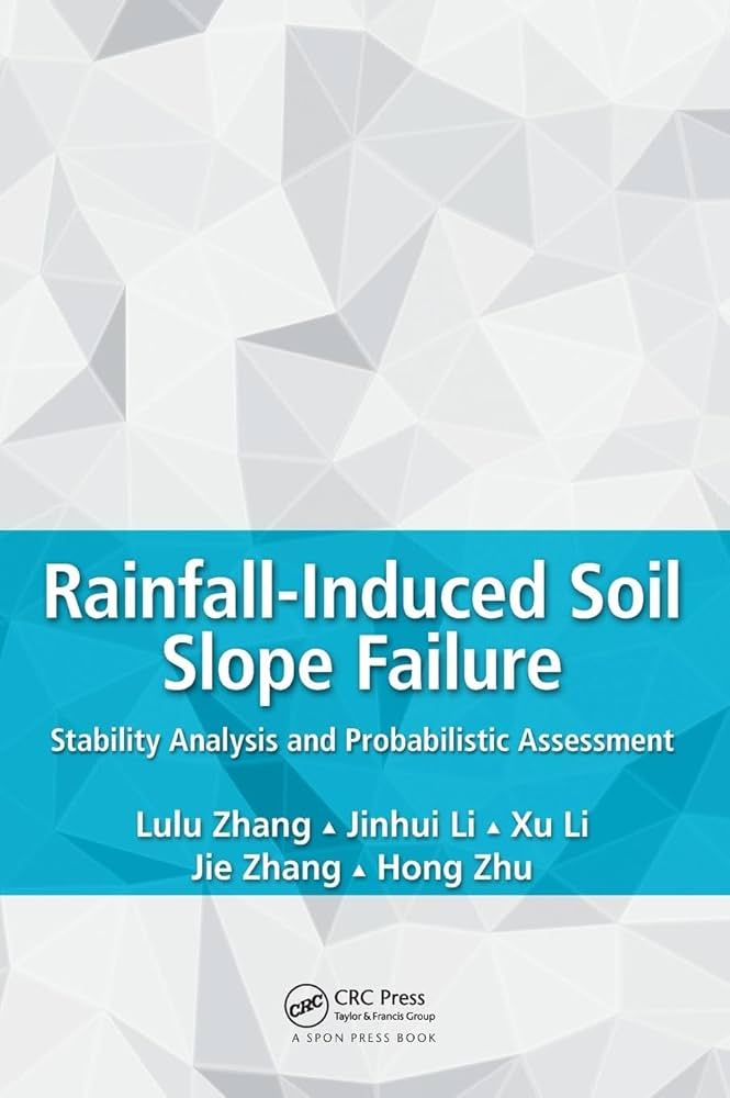 Rainfall-Induced Soil Slope Failure cover
